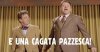 Cagata Pazzesca - Fantozzi.jpg